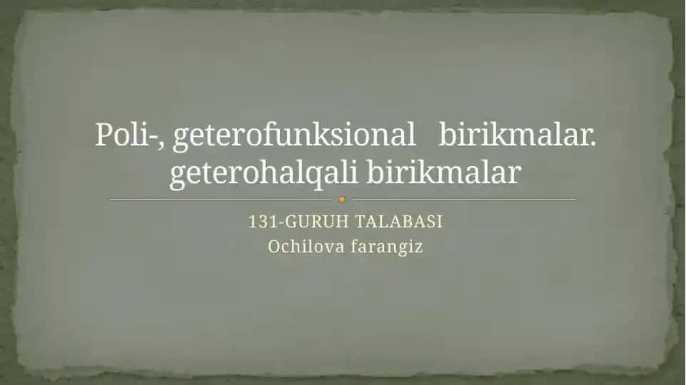 Poli-, geterofunksional birikmalar