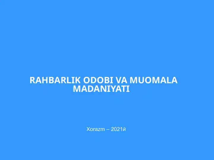 Rahbarlik odobiy va muomala madaniyati