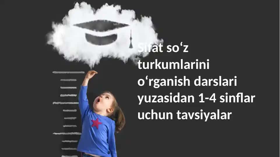 Sifatsoʻzturkumlarini oʻrganish darslari