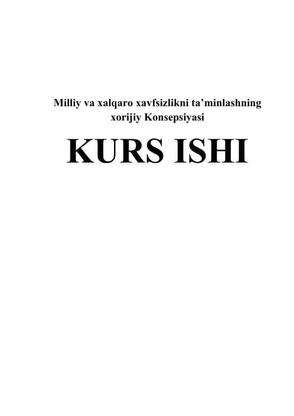 Milliy va xalqaro xavfsizlikni ta’minlashning xorijiy Konsepsiyasi