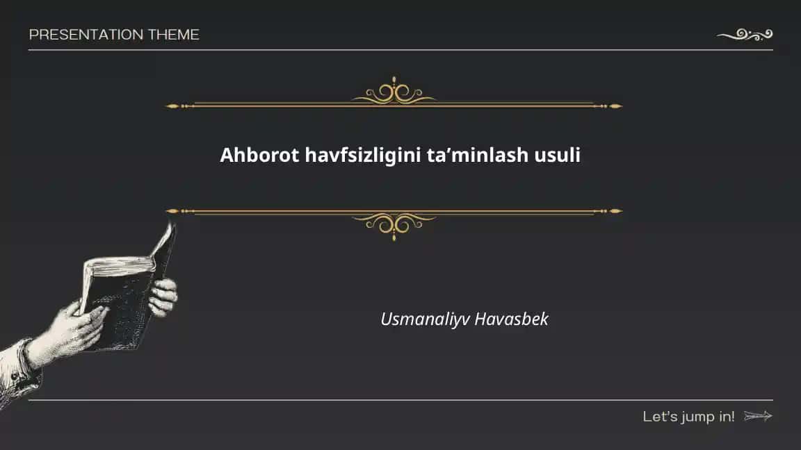 Ahborot havfsizligini taʼminlash usuli