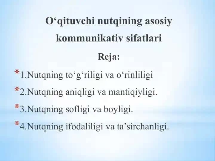 O‘qituvchi nutqining asosiy kommunikativ sifatlari