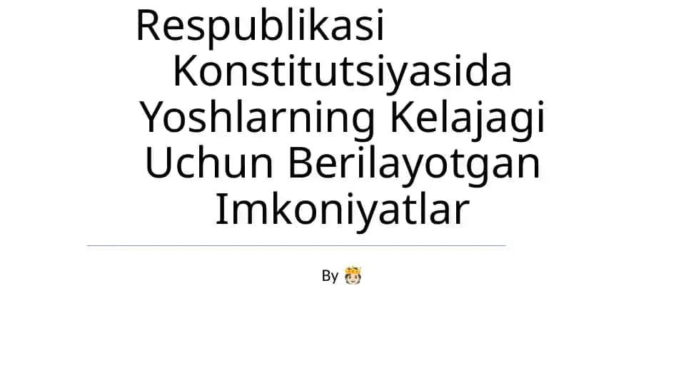 Yangi Tahrirdagi O'Zbekiston Respublikasi Konstitutsiyasida Yoshlarning Kelajagi Uchun Berilayotgan Imkoniyatlar