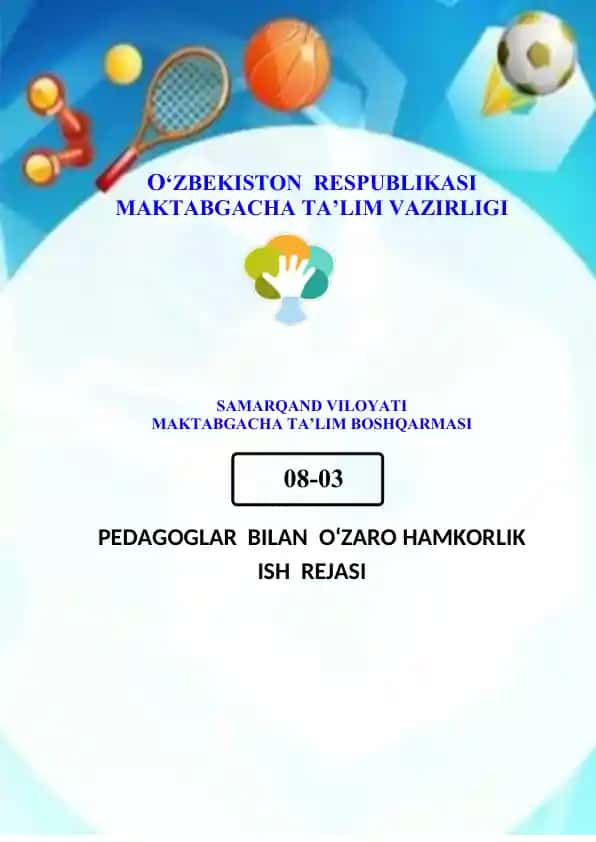 Pedagoglar bilan ozaro hamkorlik ish rejasi