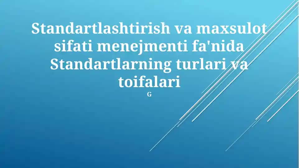Standartlashtirish va mahsulot sifati menejmenti