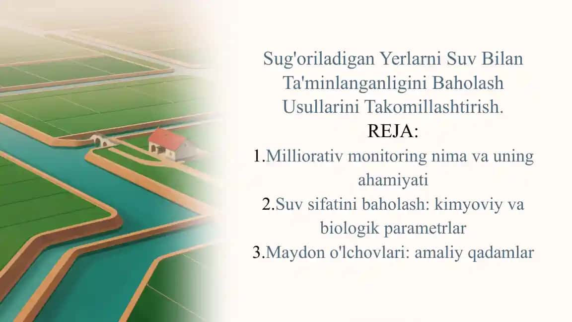 Sug'oriladigan Yerlarni Suv Bilan Ta'minlanganligini Baholash Usullarini Takomillashtirish