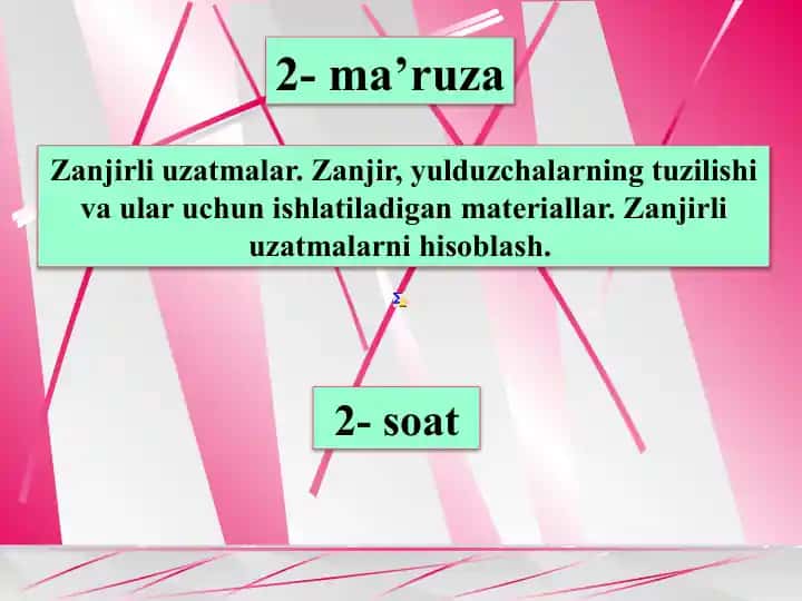 Zanjirli uzatmalar ma’ruzasi