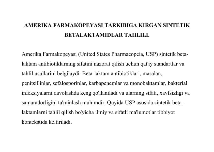 Amerika Farmakopeyasi Tarkibiga Kirgan Sintetik Beta-laktamidlar Tahlili