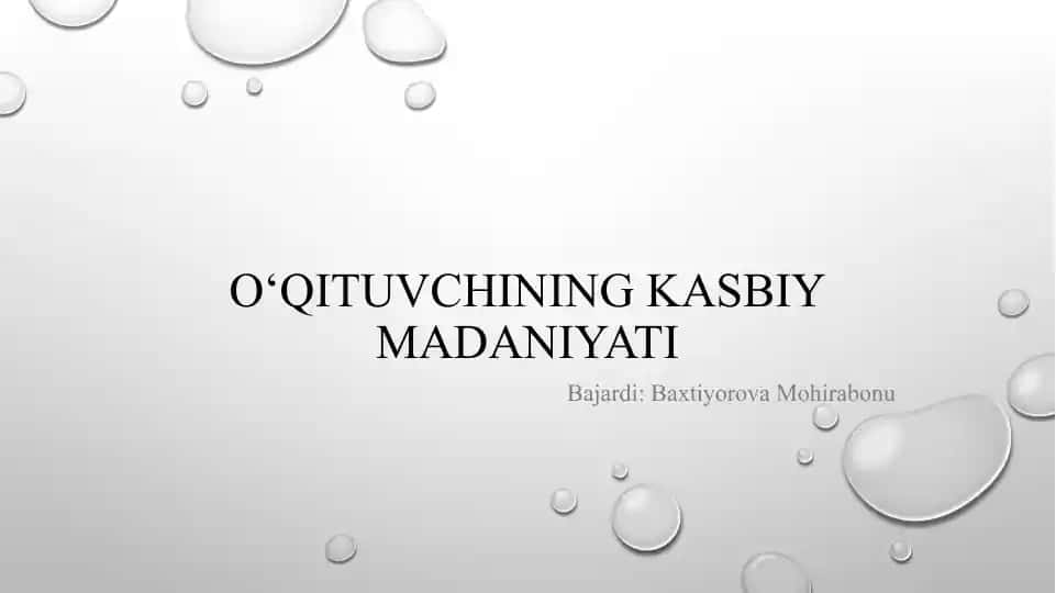 O‘qituvchining Kasbiy Madaniyati