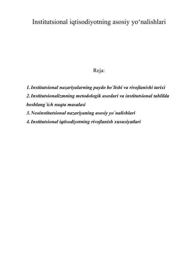 Institutsional iqtisodiyotning asosiy yoʻnalishlari