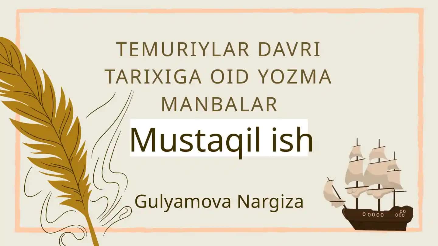 TEMURIYLAR DAVRI TARIXIGA OID YOZMA MANBALAR