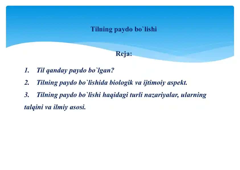 Tilning paydo bo`lishi