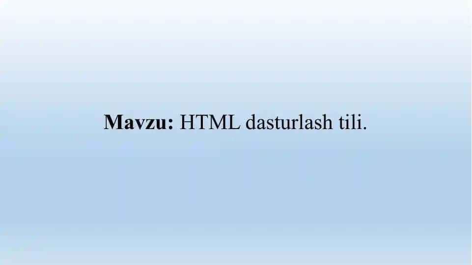 HTML dasturlash tili