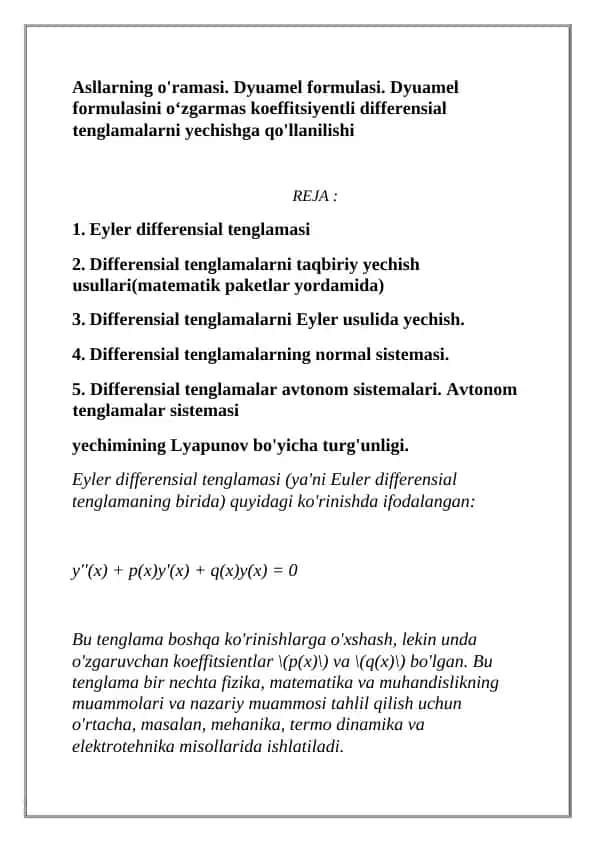 Asllarning o'ramasi. Dyuamel formulasi. Dyuamel formulasini oʻzgarmas koeffitsiyentli differensial tenglamalarni yechishga qo'llanilishi