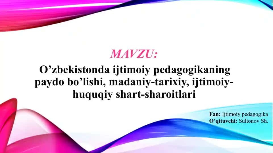 O’zbekistonda Ijtimoiy Pedagogikaning Paydo Bo’lishi