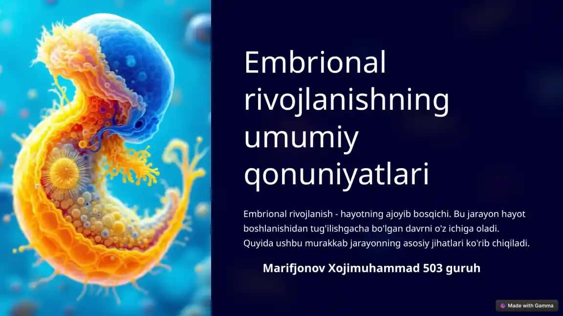 Embrional rivojlanishning umumiy qonuniyatlari