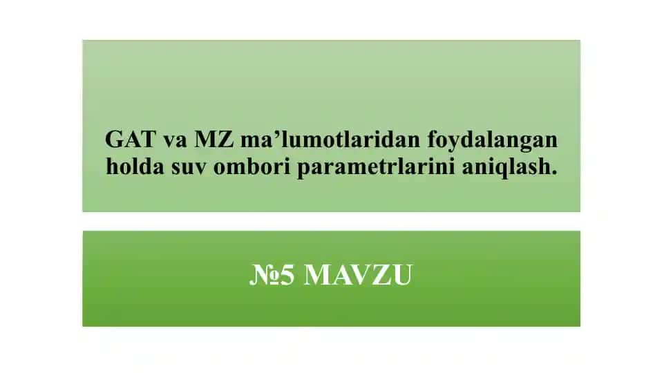Gidrotexnika suv omborlarining parametrlarini aniqlash