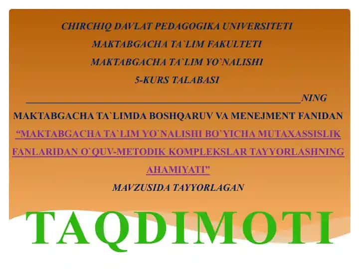 MAKTABGACHA TA`LIM YO`NALISHI BO`YICHA MUTAXASSISLIK FANLARIDAN O`QUV-METODIK KOMPLEKSLAR TAYYORLASHNINGAHAMIYATI