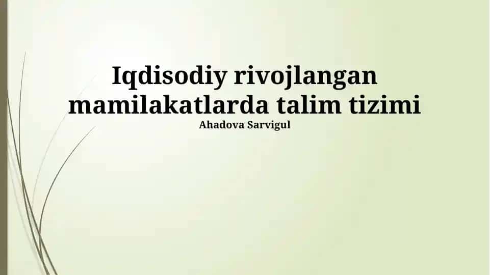 Iqdisodiy rivojlangan mamlakatlarda talim tizimi