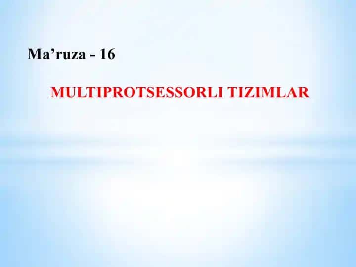 Multiprotsessorli tizimlar