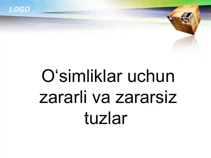 O‘simliklar uchun zararli va zararsiz tuzlar