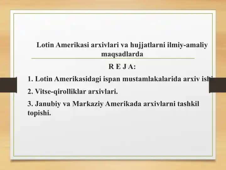 Lotin Amerikasi Arxivlari va Hujjatlari: Ilmiy-Amaliy Maqsadlar