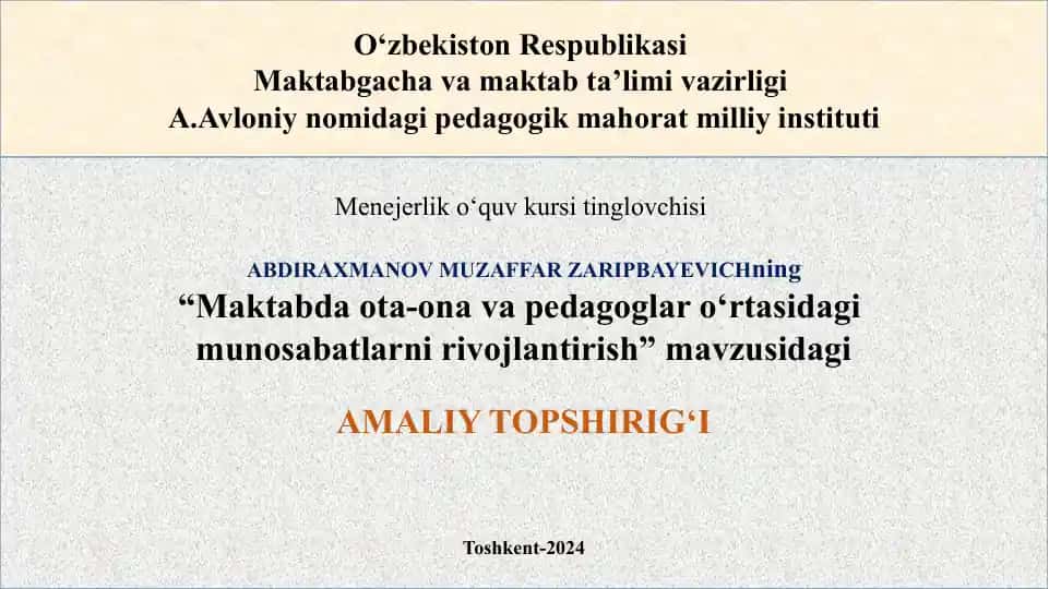 "Maktabda Ota-Ona va Pedagoglar Munosabatlarni Rivojlantirish"