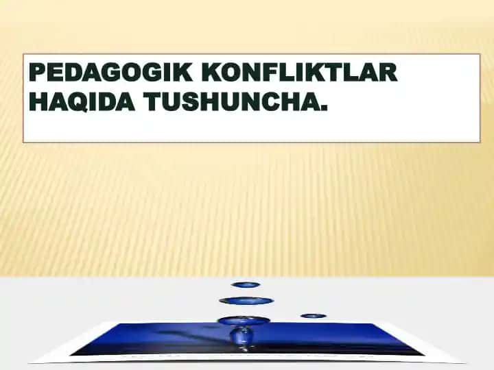 Pedagogik konfliktlar haqida tushuncha