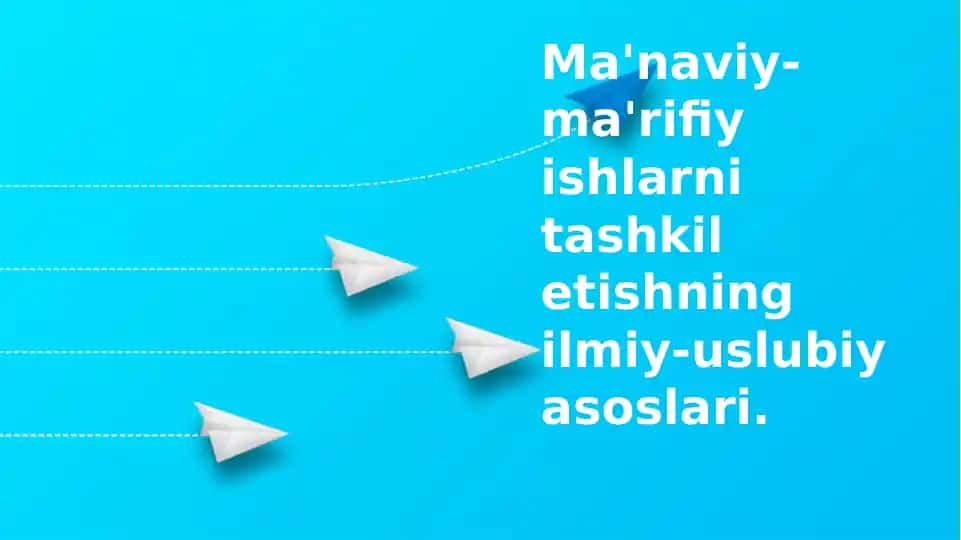 Ma'naviy-ma'rifiy ishlar