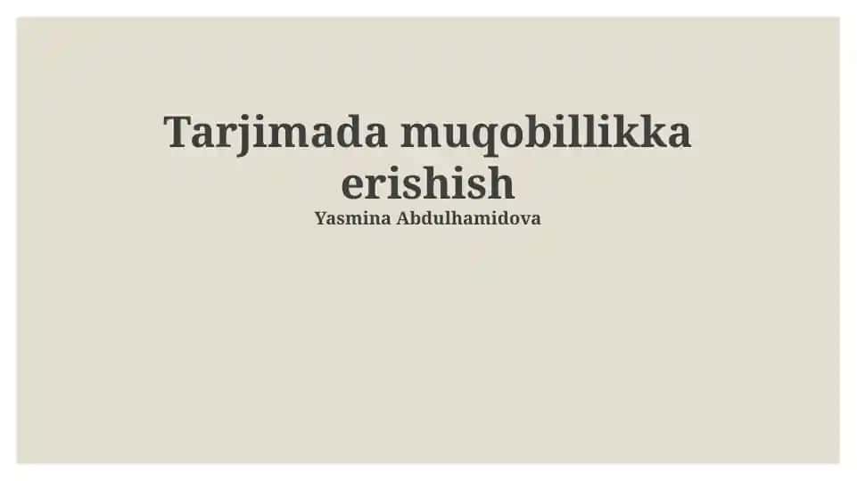 Tarjimada muqobillikka erishish