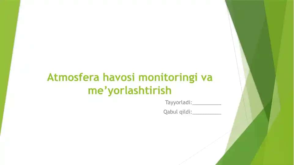 Atmosfera havosi monitoringi vame’yorlashtirish