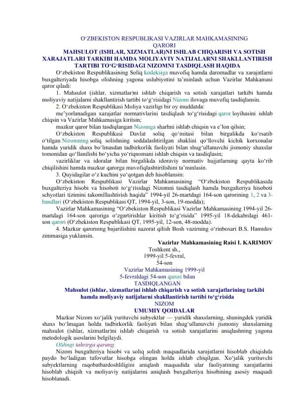 Mahsulot (ishlar, xizmatlar)ni ishlab chiqarish va sotish xarajatlari tarkibi hamda moliyaviy natijalarni shakllantirish tartibi to‘g‘risidagi Nizom