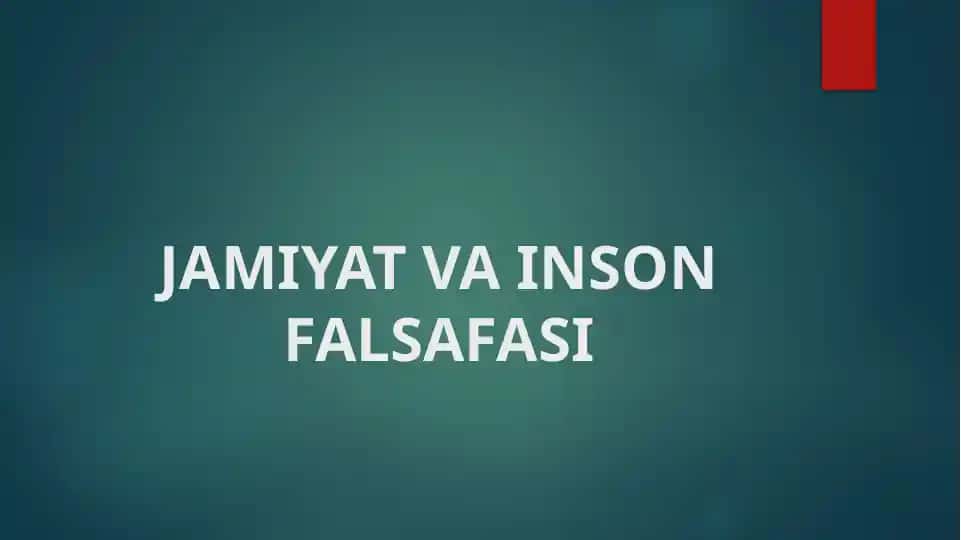 Jamiyat va inson falsafasi
