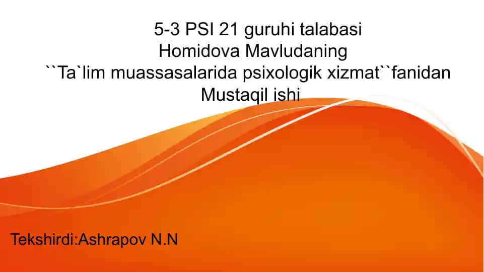 Ta`lim muassasalarida psixologik korreksiya faoliyati