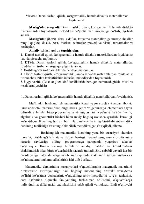 Darsni tashkil qiiish, ko‘rgazmalilik hamda didaktik materiallardan foydalanish