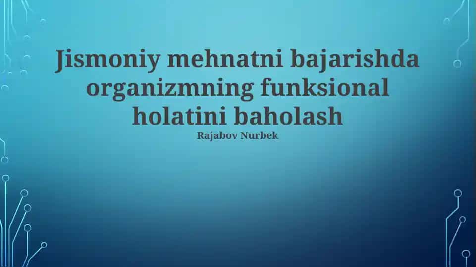 Jismoniy ish unumdorligini baholash