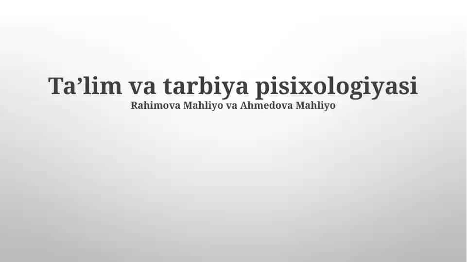 Taʼlim va tarbiya psixologiyasi