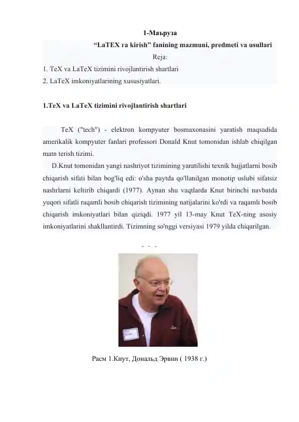 TeX va LaTeX tizimini rivojlantirish shartlari