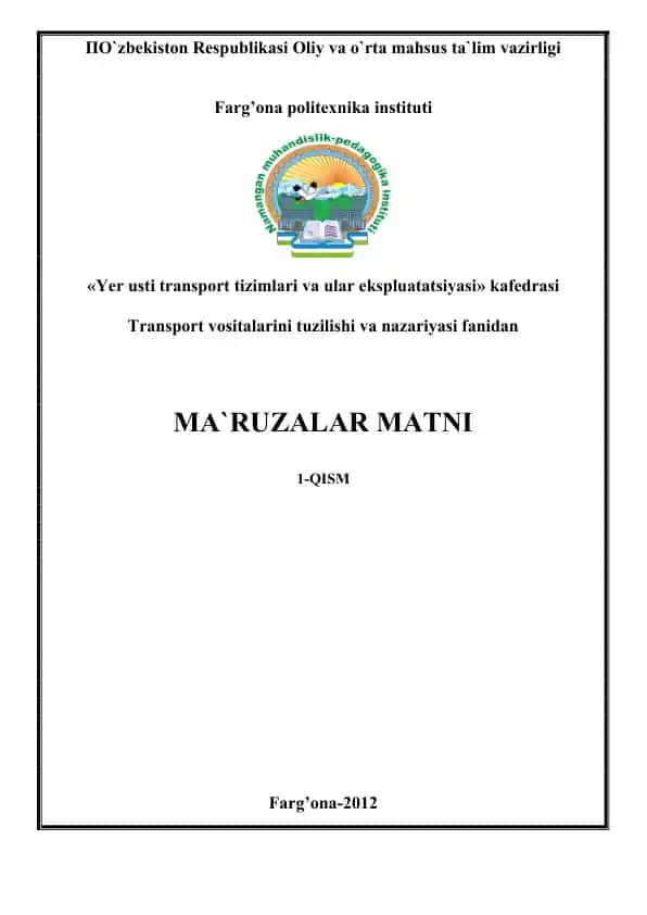 Transpоrt vоsitalarini ishlatish va ta`mirlash
