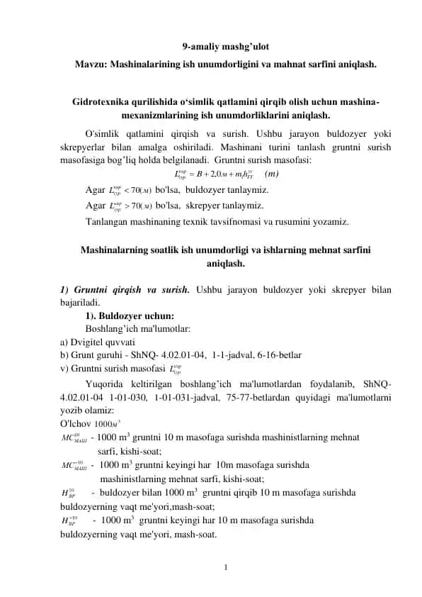 Mashinalarining ish unumdorligini va mahnat sarfini aniqlash