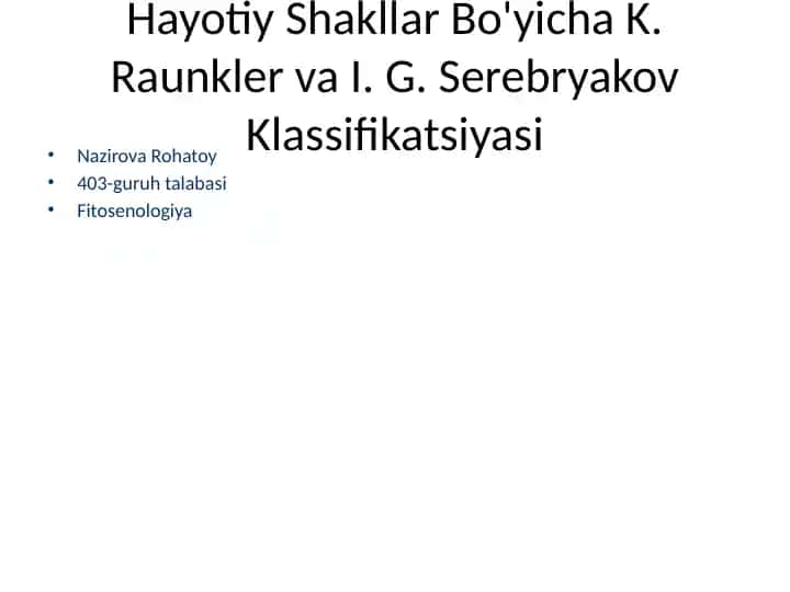 Hayotiy Shakllar Bo'yicha K. Raunkler va I. G. Serebryakov Klassifikatsiyasi