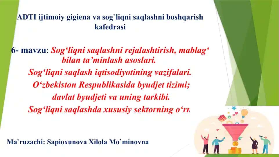 Sog‘liqni saqlashni rejalashtirish, mablag‘ bilan ta’minlash asoslari