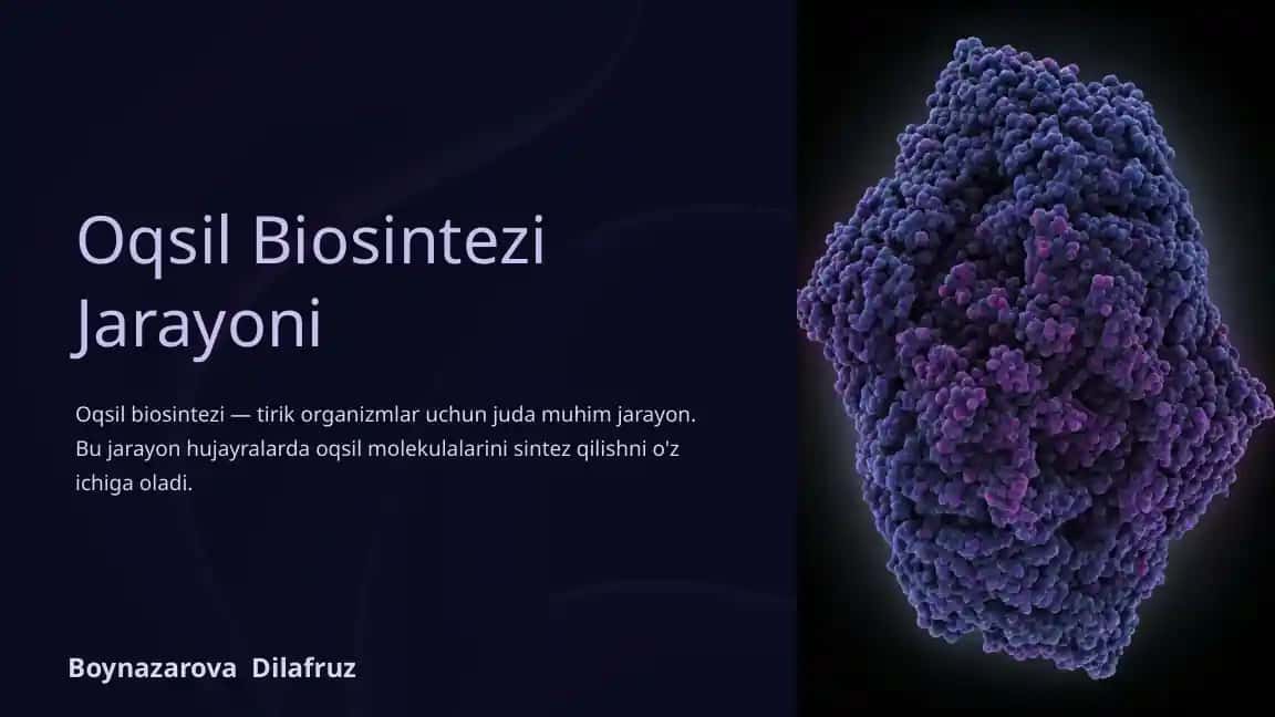 Oqsil Biosintezi Jarayoni