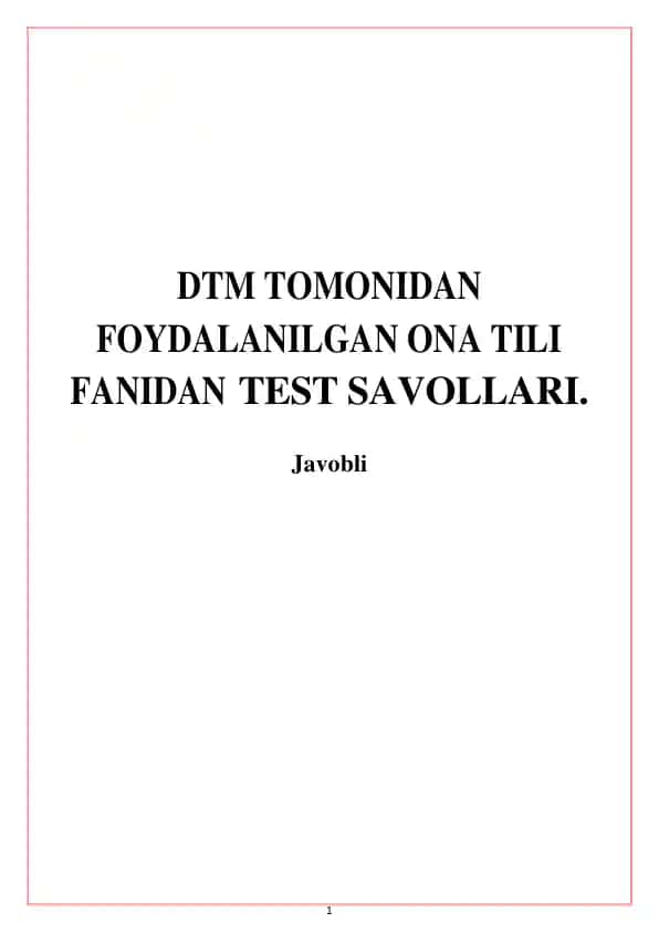 Ona tili fanidan Test savollari BMA tomonidan foydalanilgan savollar. Javobli