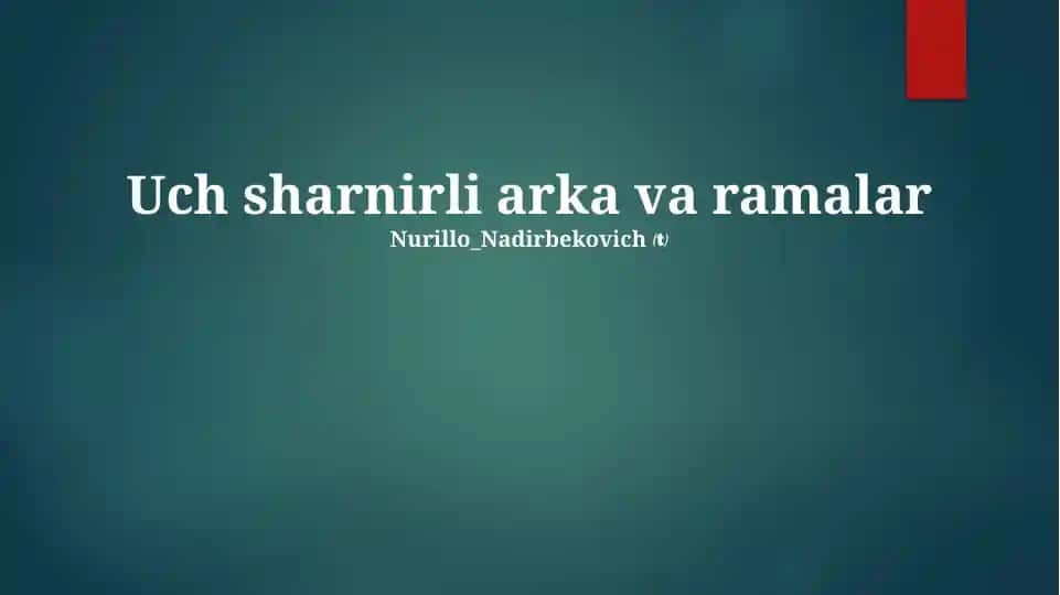 Uch Sharnirli Arka Va Ramalar