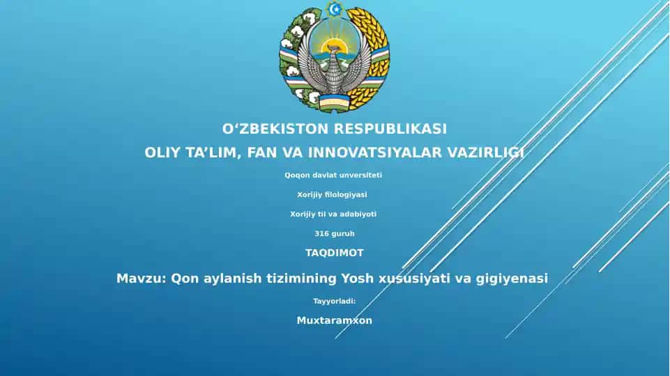 Qon aylanish tizimining Yosh xususiyati va gigiyenasi