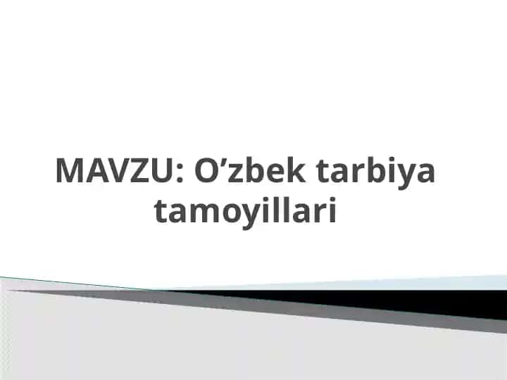 O'zbekona tarbiya tamoyillari