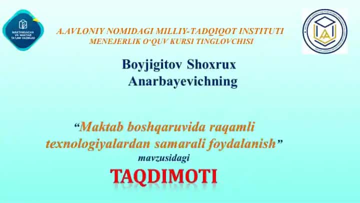 "Maktab boshqaruvida raqamli texnologiyalardan samarali foydalanish"