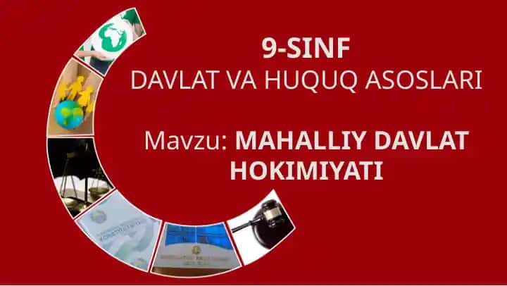 Davlat va Huquq Asoslari - Mahalliy Davlat Hokimiyati