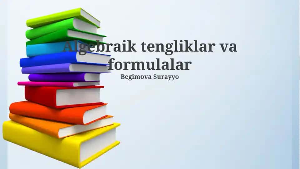 Algebraik tengliklar va formulalar